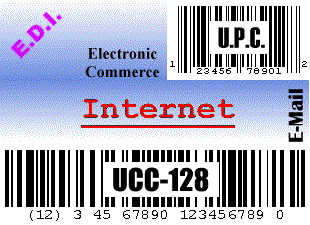 Electronic Commerce: E.D.I., UCC-128 Carton Bar Codes, ASNs, UPC, E-Mail, Internet